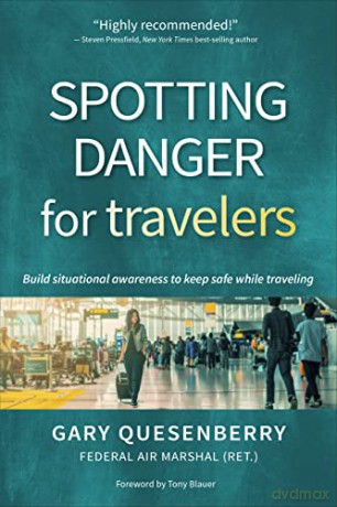 Spotting Danger For Travelers [KSIĄŻKA]