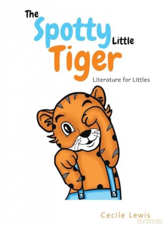 Spotty Little Tiger - Cecile Lewis [KSIĄŻKA]