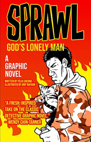 Sprawl Gods Lonely Man - Felix Cheong [KSIĄŻKA]