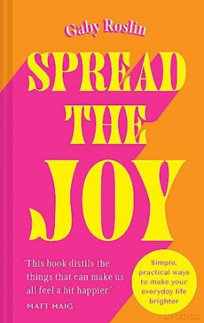 Spread The Joy - Gaby Roslin [KSIĄŻKA]