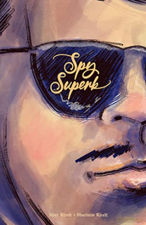 Spy Superb - Matt Kindt [KSIĄŻKA]