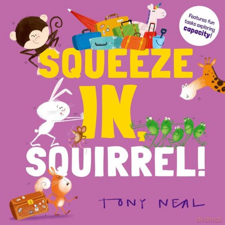 Squeeze In Squirrel - Oxford Children's [KSIĄŻKA]