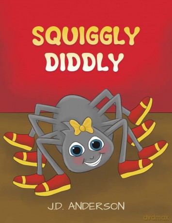 Squiggly Diddly - J.D. Anderson [KSIĄŻKA]