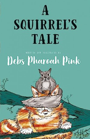 Squirrels Tale - Debs Pharoah Pink [KSIĄŻKA]