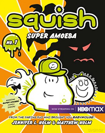 Squish 1 Super Amoeba - Jennifer Holm [KSIĄŻKA]