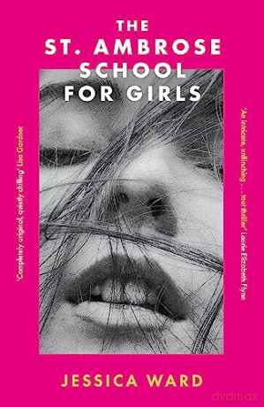 St Ambrose School For Girls - Jessica Ward [KSIĄŻKA]