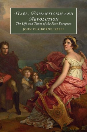 Sta L Romanticism And Revolution - Isbel John Claiborn [KSIĄŻKA]