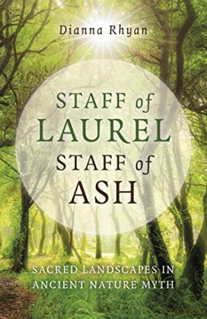 Staff Of Laurel Staff Of Ash - Dianna Rhyan [KSIĄŻKA]