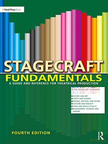 Stagecraft Fundamentals - Rita Kogler Carver [KSIĄŻKA]
