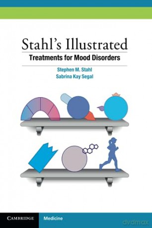 Stahls Illustrated Treatments For Mood - Stephen M. Stahl [KSIĄŻKA]