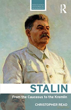 Stalin: From The Caucasus To The Kremlin - Christopher Read [KSIĄŻKA]