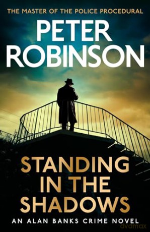 Standing In The Shadows - Peter Robinson [KSIĄŻKA]
