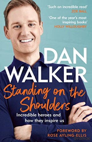 Standing On The Shoulders - Dan Walker [KSIĄŻKA]