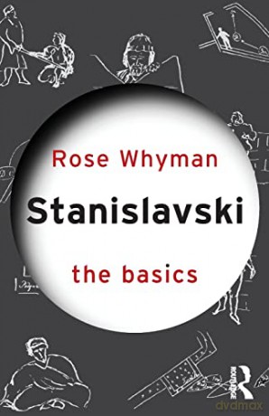 Stanislavski The Basics - Rose Whyman [KSIĄŻKA]
