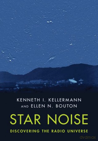 Star Noise Discovering The Radio Unive - Kellerman Kenneth I [KSIĄŻKA]