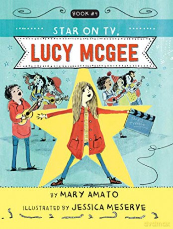 Star On Tv Lucy Mcgee - Mary Amato [KSIĄŻKA]