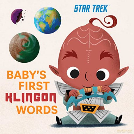 Star Trek Babys First Klingon Words - Insight Kids [KSIĄŻKA]