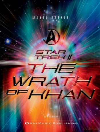 Star Trek Ii The Wrath Of Khan - James Horner [KSIĄŻKA]