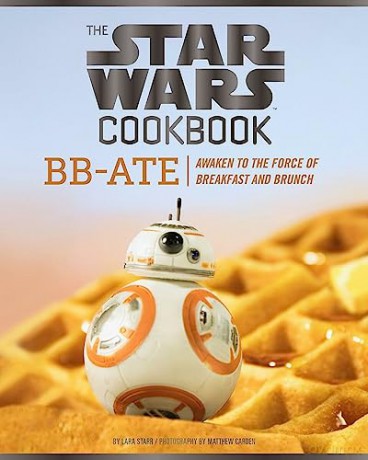 Star Wars Cookbook Bb Ate - Lara Starr [KSIĄŻKA]
