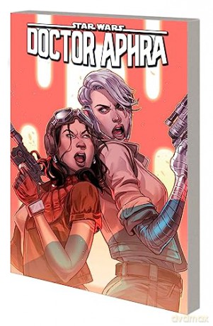 Star Wars Doctor Aphra Vol 6 Ascendant [KSIĄŻKA]