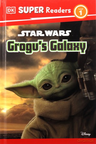 Star Wars Grogus Galaxy Level 1 - Matt Jones [KSIĄŻKA]