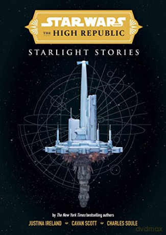 Star Wars Insider/High Republic/Starlihg - Charles Et Al Soule [KSIĄŻKA]