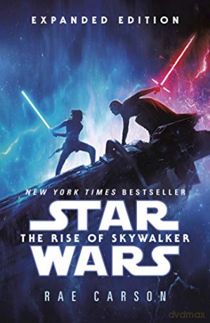 Star Wars Rise Of Skywalker (Expanded) - Rae Carson [KSIĄŻKA]