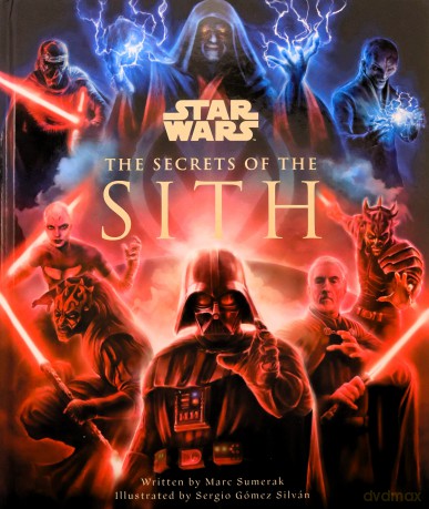 Star Wars Secrets Of The Sith - Sumerak Marc [KSIĄŻKA]