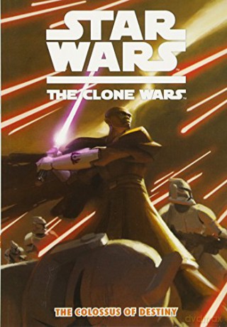 Star Wars The Colossus Of Destiny Vol 4 - Matt Fillbach [KSIĄŻKA]