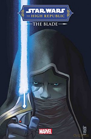 Star Wars The High Republic The Blade - Charles Soule [KSIĄŻKA]