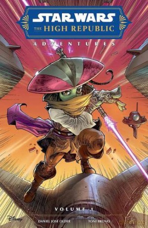 Star Wars/High Republic Adventures Vol 1 - Daniel Jose Older [KSIĄŻKA]