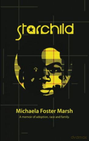 Starchild - Michae Foster Marsh [KSIĄŻKA]