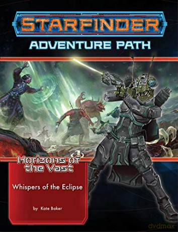 Starfinder Adventure Path Whispers Of Th - Kate Baker [KSIĄŻKA]