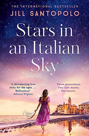Stars In An Italian Sky - Jill Santopolo [KSIĄŻKA]