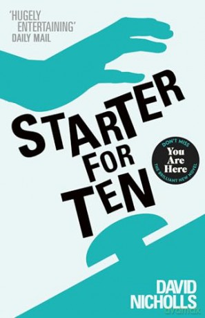 Starter For Ten - David Nicholls [KSIĄŻKA]