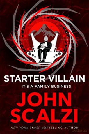Starter Villain - Scalzi John [KSIĄŻKA]