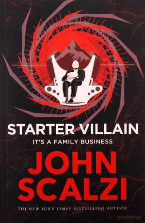 Starter Villain - Scalzi John [KSIĄŻKA]
