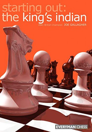 Starting Out The Kings Indian - Joe Gallagher [KSIĄŻKA]