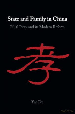 State And Family In China - Du Yue [KSIĄŻKA]