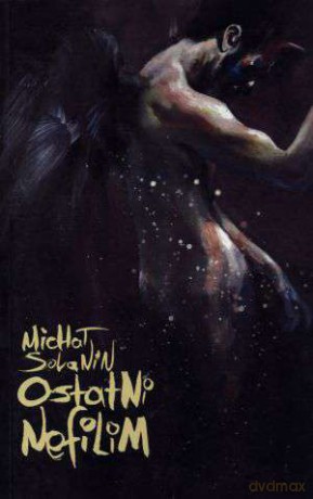 Ostatni Nefilim - Solanin M. [KSIĄŻKA]