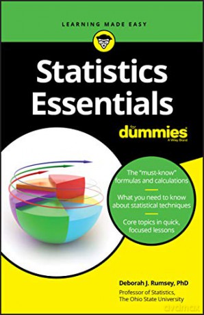 Statistics Essentials For Dummies [KSIĄŻKA]