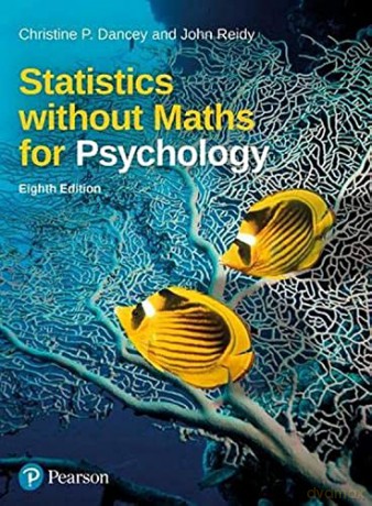 Statistics Without Maths For Psychology - Christine Dancey [KSIĄŻKA]