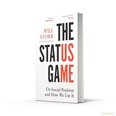 Status Game - Will Storr [KSIĄŻKA]