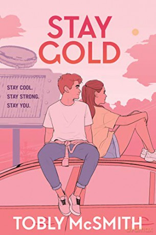 Stay Gold - Tobly Mcsmith [KSIĄŻKA]