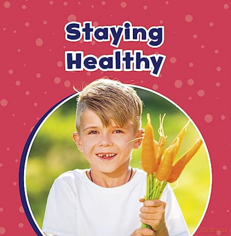 Staying Healthy - Ashley Richardson [KSIĄŻKA]