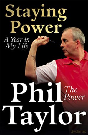 Staying Power A Year In My Life - Phil Taylor [KSIĄŻKA]