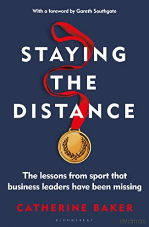Staying The Distance - Catherine Baker [KSIĄŻKA]