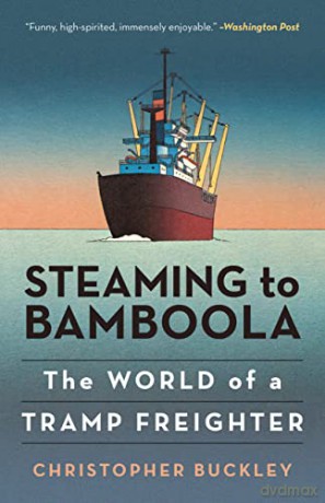 Steaming To Bamboola - Christopher Buckley [KSIĄŻKA]