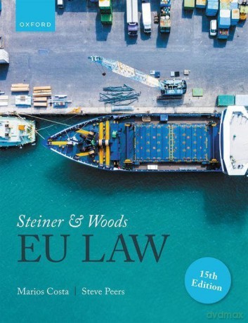 Steiner And Woods Eu Law [KSIĄŻKA]