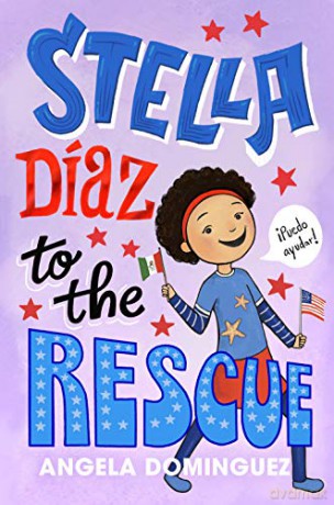Stella Daz To The Rescue - Angela Dominguez [KSIĄŻKA]